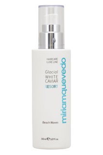 Текстурирующий спрей для волос Glacial White Caviar Resort Beach Waves, 150ml Miriamquevedo