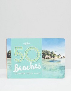 Книга 50 Beaches To Blow Your Mind - Мульти Books