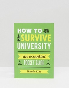 Книга How To Survive University - Мульти Books