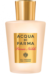 Гель для душа Peonia Nobile Acqua di Parma