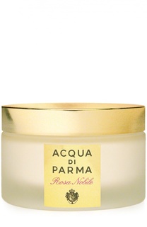 Парфюмированный крем для тела Rosa Nobile Acqua di Parma