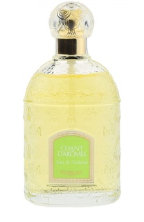 Туалетная вода Chant dAromes Guerlain
