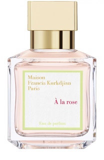Парфюмерная вода-спрей A la rose Maison Francis Kurkdjian