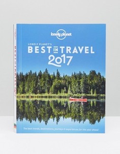 Книга Best In Travel 2017 от Lonely Planet - Мульти Books