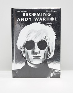 Книга Becoming Andy Warhol - Мульти Books