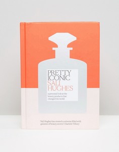 Pretty Iconic by Sali Hughes - Мульти Books