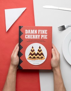 Книга Damn Fine Cherry Pie Cook Book - Мульти Books