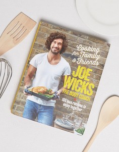 Книга Cooking for Family and Friends Joe Wicks - Мульти Books