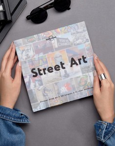 Книга Street Art из серии Lonely Planet - Мульти Books