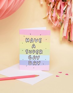 Открытка Have a Super Gay Day Veronica Dearly - Мульти