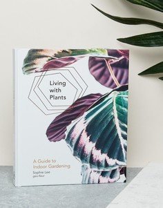 Книга Living With Plants - Мульти Books
