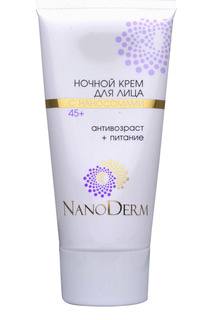 Ночной крем для лица 45+ NANODERM