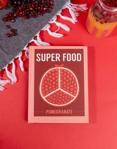 Книга Pomegranate Super Food - Мульти Books