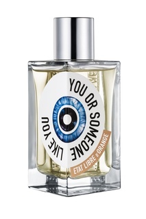 Парфюмерная вода YOU OR SOMEONE LIKE YOU, 100 ml Etat Libre D'orange