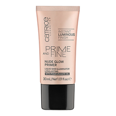 Праймер для лица `CATRICE` PRIME AND FINE подсвечивающий