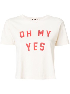 футболка с принтом 'Oh My Yes' Amo