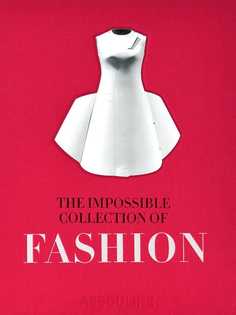 Assouline книга The Impossible Collection of: Fashion