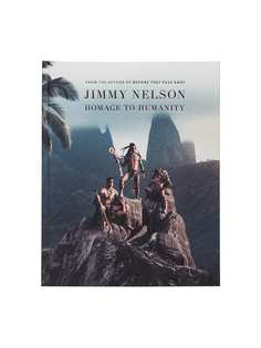 Rizzoli книга Jimmy Nelson: Homage to Humanity