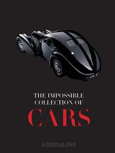 Assouline книга The Impossible Collection of: Cars