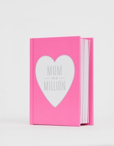 Блокнот к Дню матери Mum in a million - Мульти Books