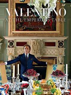 Assouline книга Valentino: At the Emperors Table