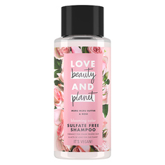 Шампунь для волос LOVE BEAUTY AND PLANET MURU MURU BUTTER & ROSE Цветущий цвет бессульфатный с маслом мурумуру и розой 400 мл