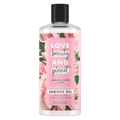 Гель для душа LOVE BEAUTY AND PLANET MURU MURU BUTTER & ROSE Масло мурумуру и роза 400 мл