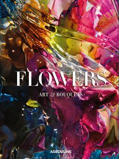 Assouline книга Flowers: Art & Bouquets