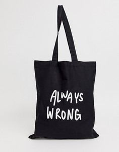 Черная сумка-тоут из органического хлопка с принтом \"always wrong\" ASOS DESIGN-Черный