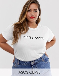 Футболка с надписью \"no thanks\" ASOS DESIGN Curve-Белый