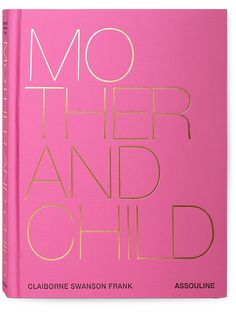 Assouline книга Mother & Child