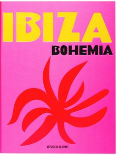 Assouline книга Ibiza Bohemia