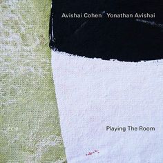 Виниловая пластинка ECM Avishai Cohen,Yonathan Avishai:Playing The Room Avishai Cohen,Yonathan Avishai:Playing The Room