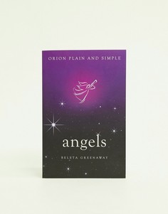 Книга \"Orion Plain & Simple: Angels\"-Мульти Allsorted