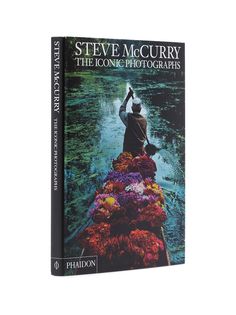 Phaidon Press книга Steve McCurry: The Iconic Photographs