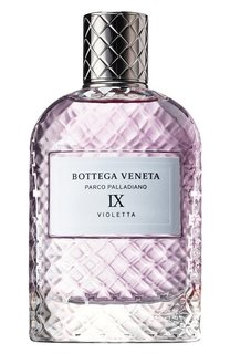 Парфюмерная вода IX Violetta Bottega Veneta