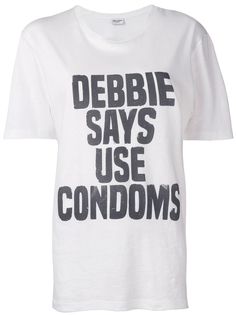 Saint Laurent футболка Debbie Says Use Condoms