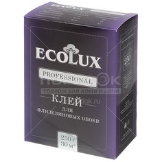 Клей для флизелиновых обоев Ecolux professional, 250 г