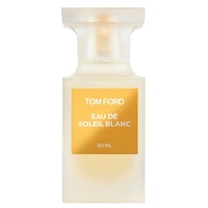 Eau De Soleil Blanc Туалетная вода Tom Ford