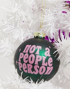 Елочный шар с надписью "not a people person" Typo-Мульти
