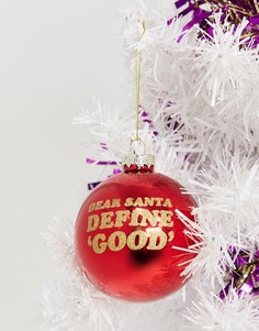 Елочный шар с надписью "dear Santa define good" Typo-Красный