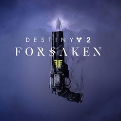 Дополнения для игр PC Bungie Destiny 2: Forsaken Destiny 2: Forsaken
