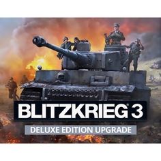 Дополнения для игр PC Nival Blitzkrieg 3 - Digital Deluxe Edition Upgrade Blitzkrieg 3 - Digital Deluxe Edition Upgrade