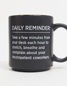 Кружка с надписью "Daily reminder " Typo-Черный