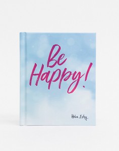 Книга "Be Happy"-Многоцветный Allsorted