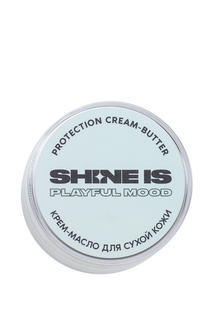 Крем-масло для сухой кожи Shine Is