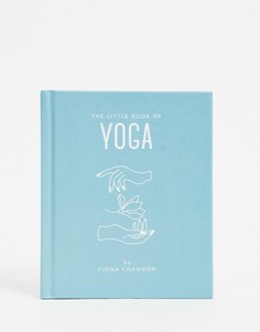 Книга "The Little Book of Yoga"-Многоцветный Allsorted