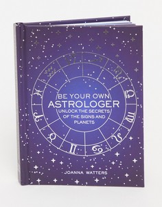 Книга "Be Your Own Astrologer" («Стань своим личным астрологом»)-Многоцветный Allsorted