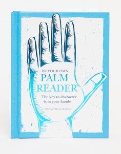 Книга "Be Your Own Palm Reader"-Многоцветный Allsorted