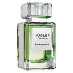 Les Exceptions Mystic Aromatic Парфюмерная вода Mugler